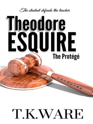 cover image of Theodore Esquire